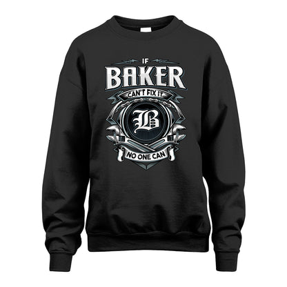 BAKER 13K1-510 Personalized  "Can’t Fix It No One Can"