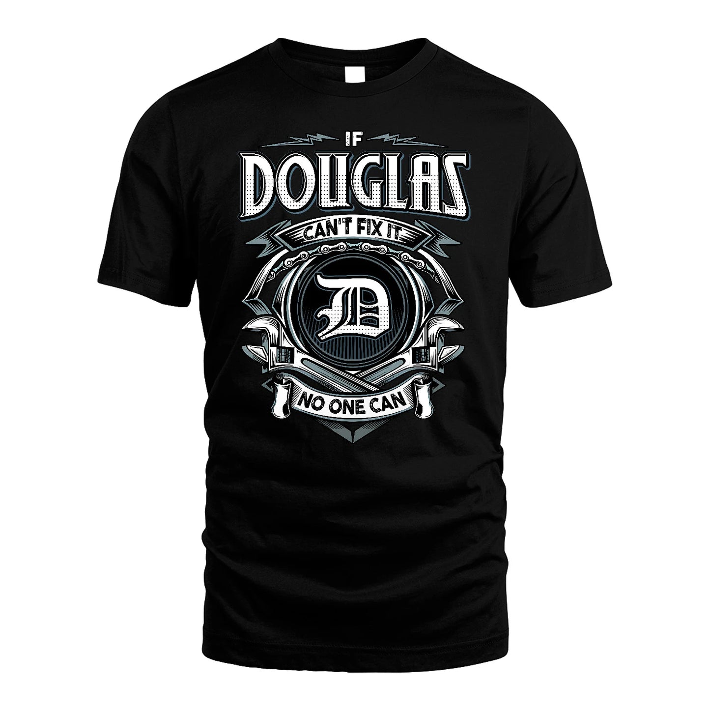DOUGLAS 13K1-510 Personalized  "Can’t Fix It No One Can"