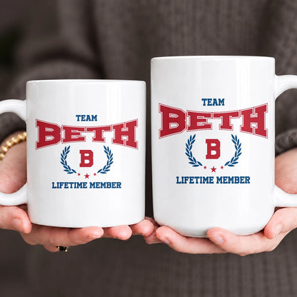 Team Your Name Lifetime Member Sporty Mug BETH 13K1 MG09
