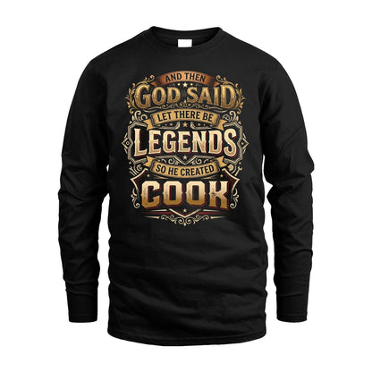 COOK 13K1-540 And Then God Said Let There Be Legends...
