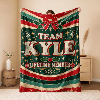 Team Your Name Lifetime Member Christmas Fleece Blanket KYLE 13K1 BK52