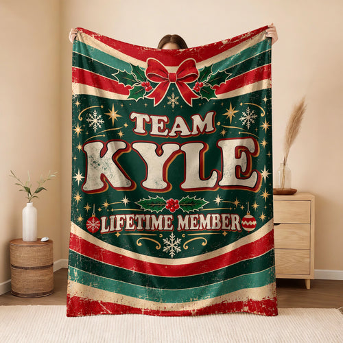 Team Your Name Lifetime Member Christmas Fleece Blanket KYLE 13K1 BK52