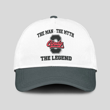 The Man The Myth The Legend Custom Initial Letter And Name Cap CINDY 13K1 C38PF