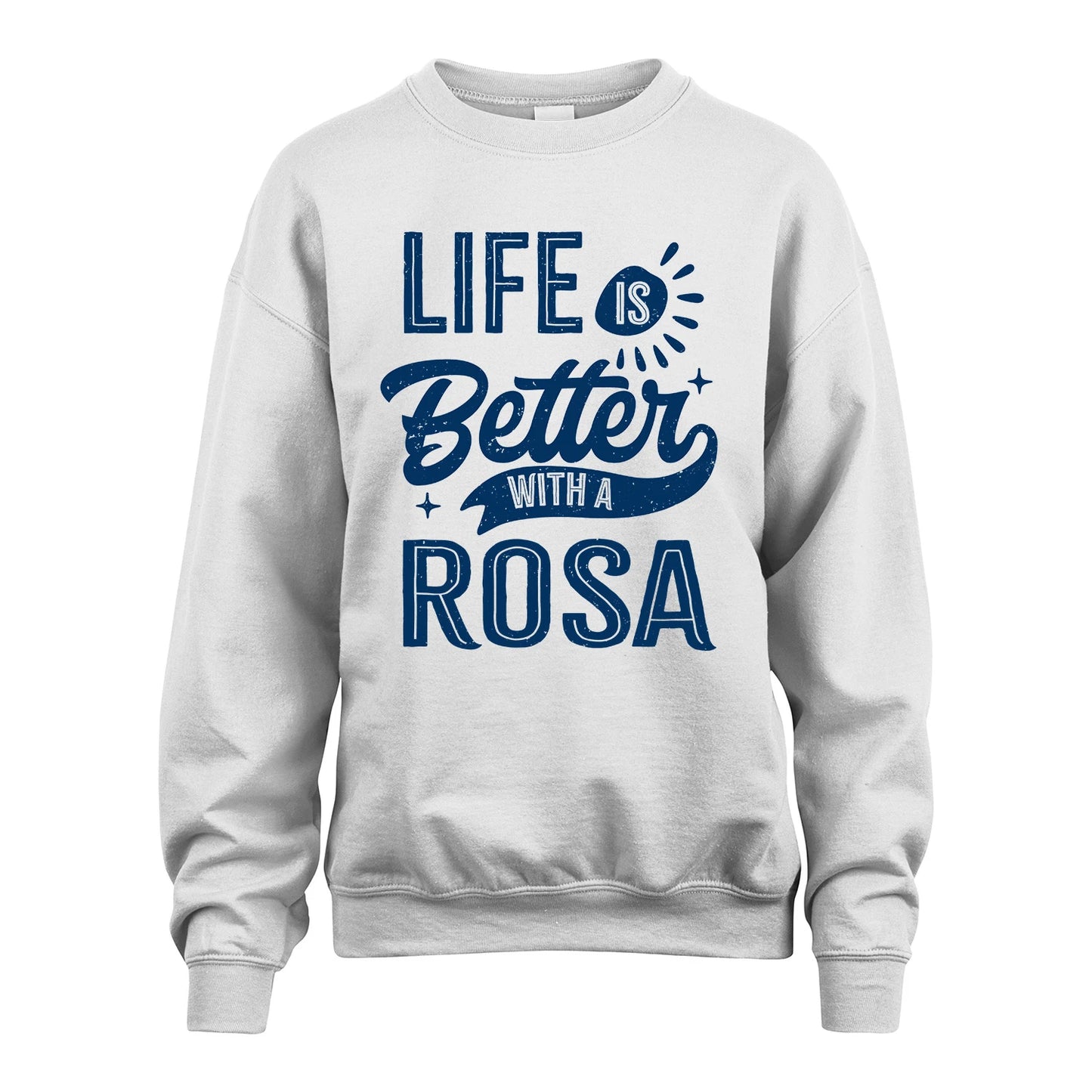 ROSA 13K1-116 Personalized Name Quote T-Shirt Life Is Better With Unisex Gift