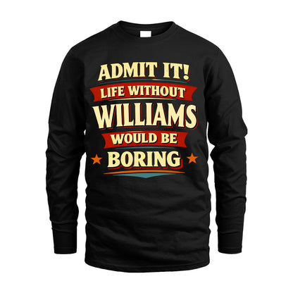 WILLIAMS 13K1-503 Admit It Life Without...