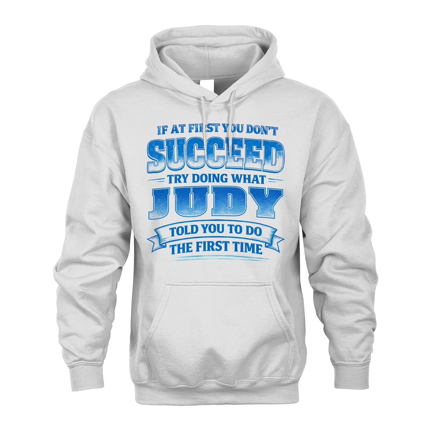 JUDY 13K1-502 If At First You Don't Succeed...