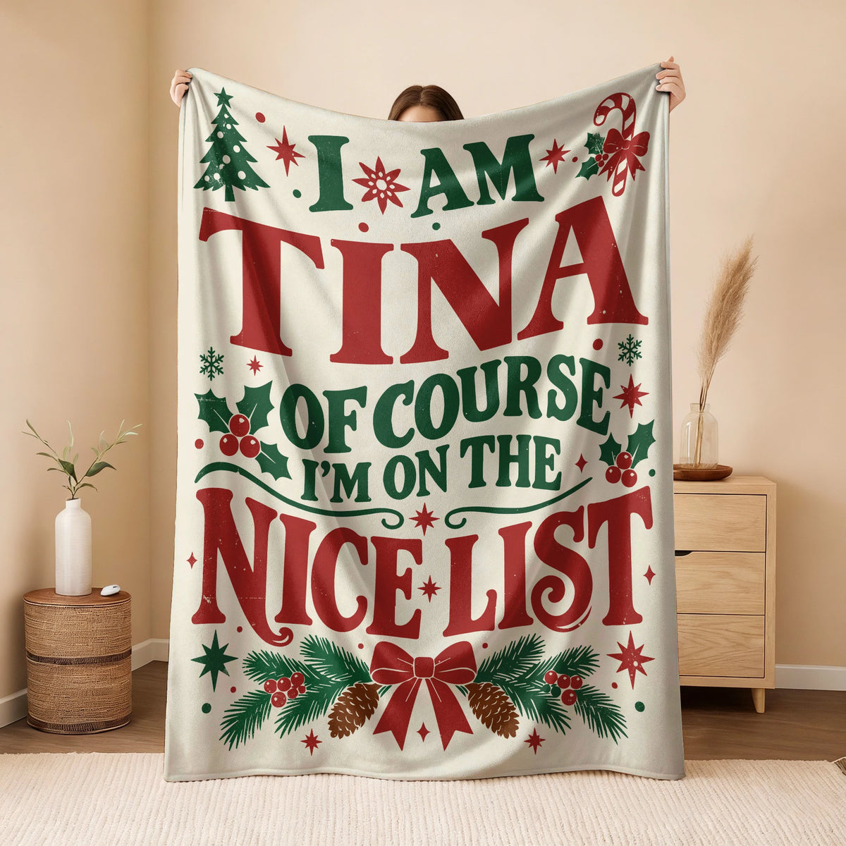 I'm Name Of Course I'm On The Nice List Cream Christmas Fleece Blanket TINA 13K1 BK59