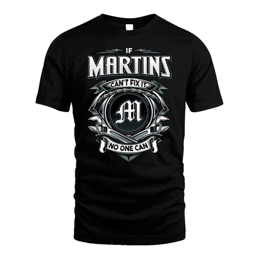 MARTINS 13K1-510 Personalized  "Can’t Fix It No One Can"