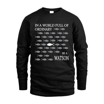 WATSON 13K1-558 In A World Full Of Ordinary