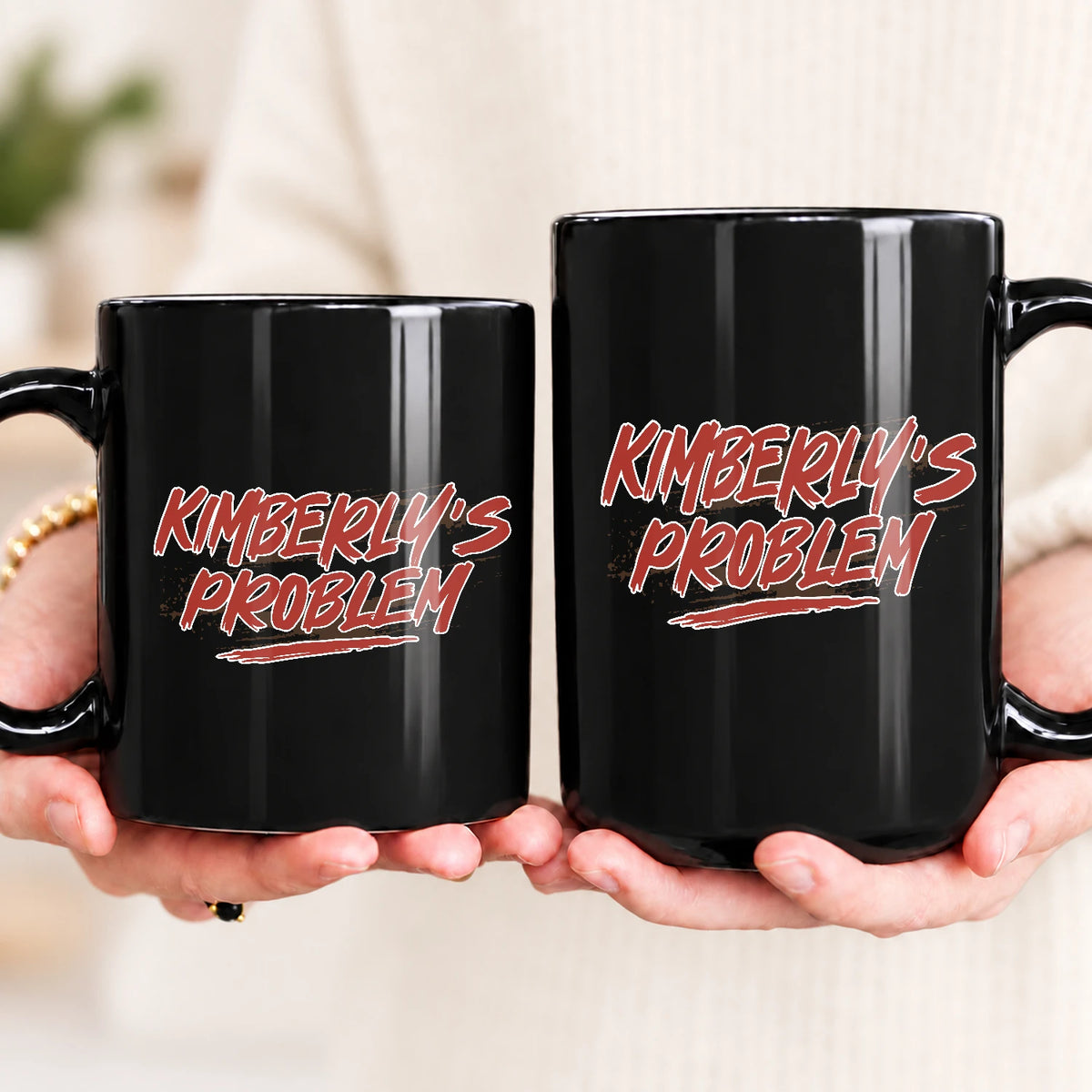 Someone's Problem Funny Mug With Your Name KIMBERLY 13K1 MG14