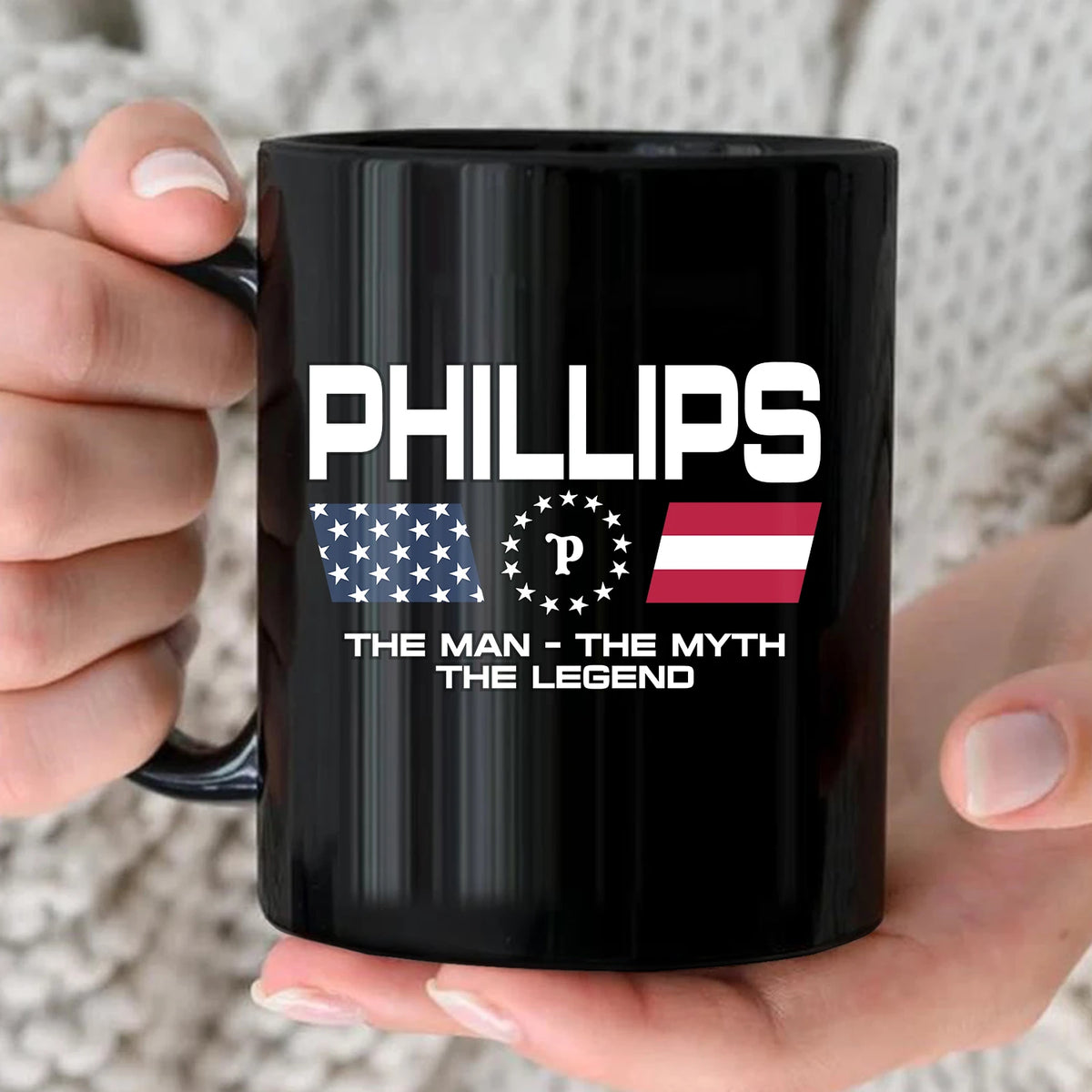 The Man The Myth The Legend Us Flag Mug PHILLIPS 13K1 MG23