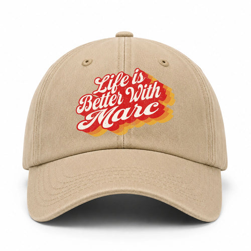 Life Is Better With Your Name Vintage Washed Cap MARC 13K1 C67PF
