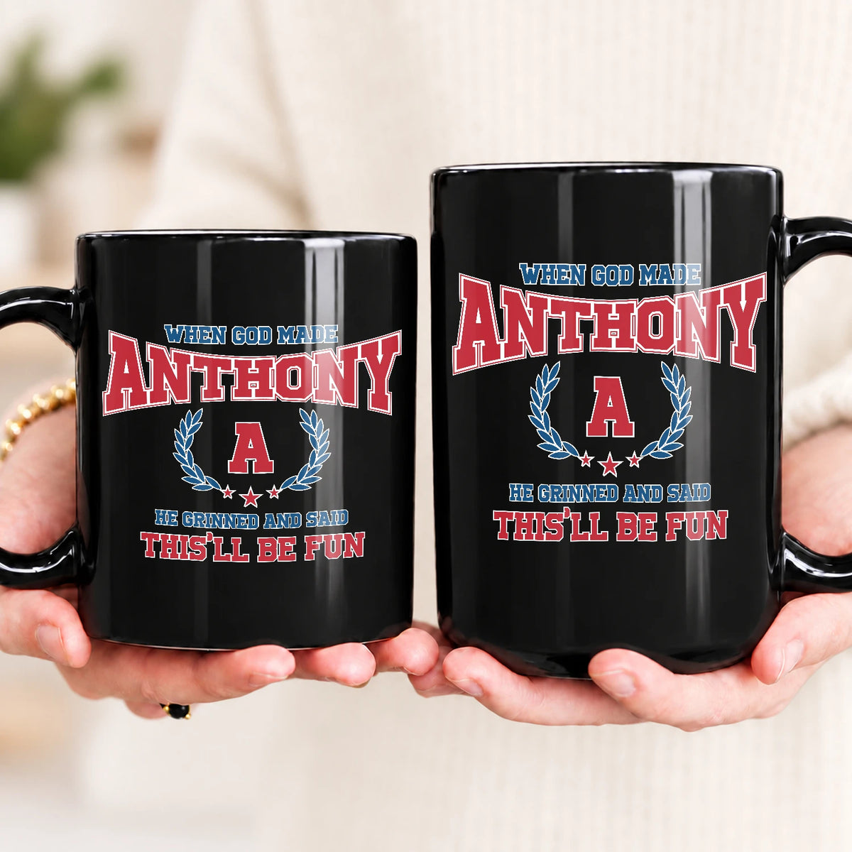When God Made Your Name Personalized Mug ANTHONY 13K1 MG08
