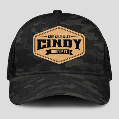 Keep Calm & Let Your Name Handle It Dark Camo Mesh Cap CINDY 13K1 C195PF