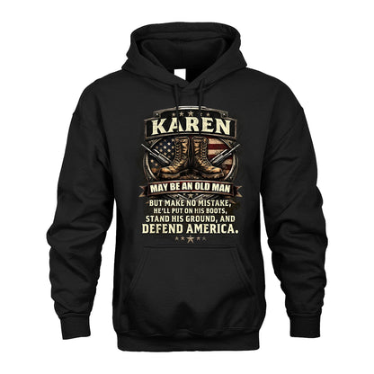 KAREN 13K1-527 May Be an Old Man But Make No Mistake...