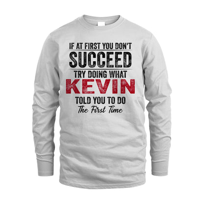 KEVIN 13K1-357 If At First You Don't Succeed...