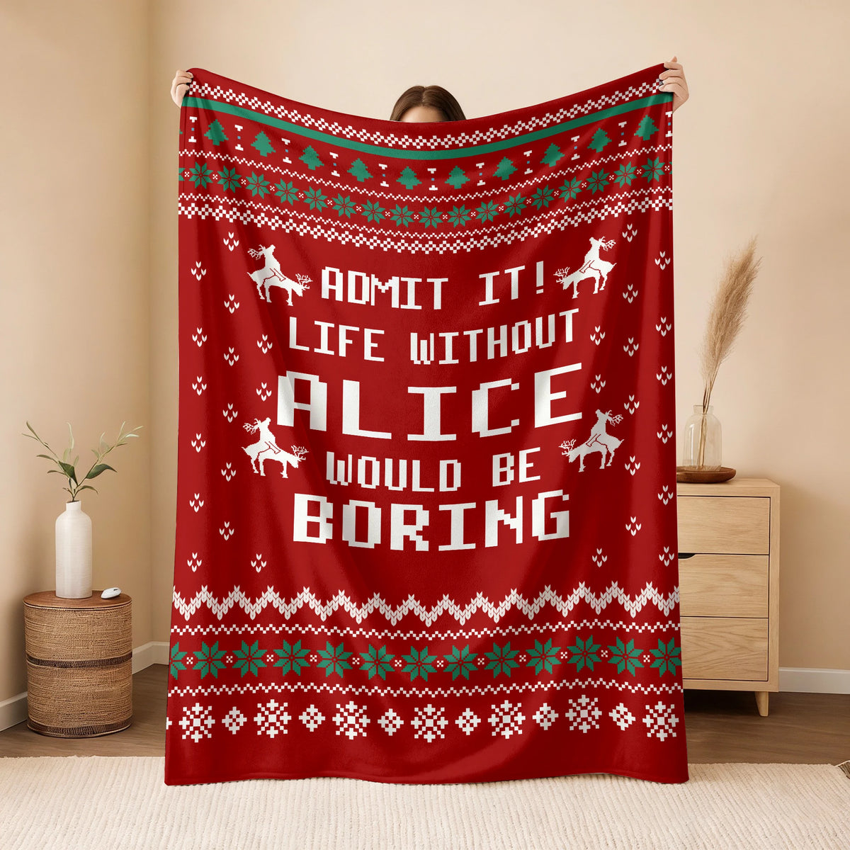 Life Without Your Name Would Be Boring Deer Red Christmas Blanket ALICE 13K1 BK25