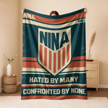 Hated By Many Confronted By None Retro Fleece Blanket NINA 13K1 BK58