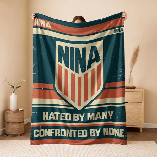 Hated By Many Confronted By None Retro Fleece Blanket NINA 13K1 BK58