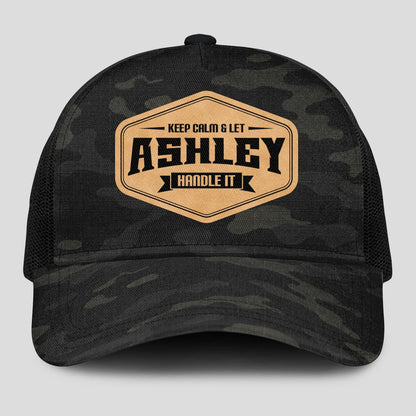Keep Calm & Let Your Name Handle It Dark Camo Mesh Cap ASHLEY 13K1 C195PF