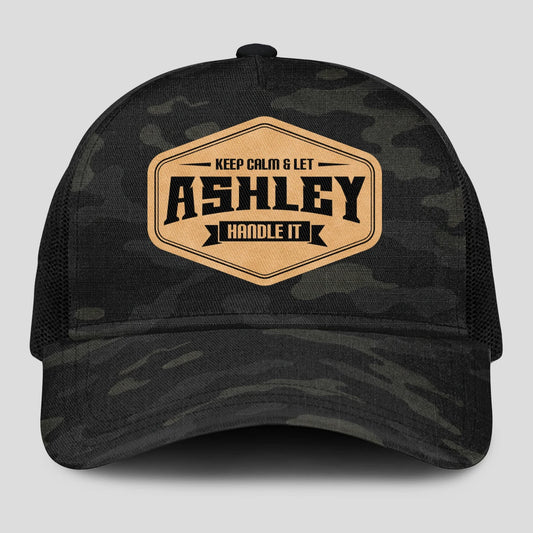 Keep Calm & Let Your Name Handle It Dark Camo Mesh Cap ASHLEY 13K1 C195PF