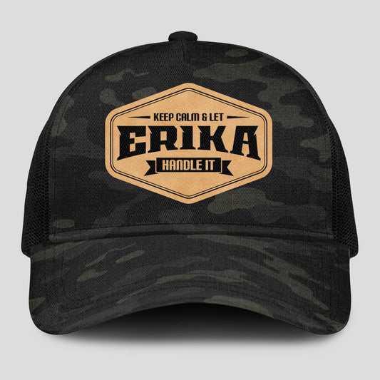 Keep Calm & Let Your Name Handle It Dark Camo Mesh Cap ERIKA 13K1 C195PF