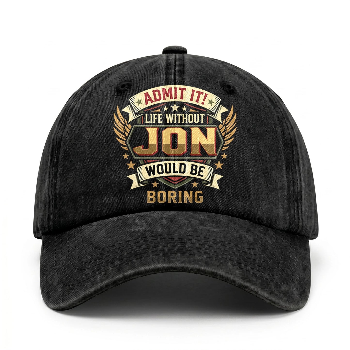 JON-13K1-C10PF Admit It! Life Without JON Would Be Boring