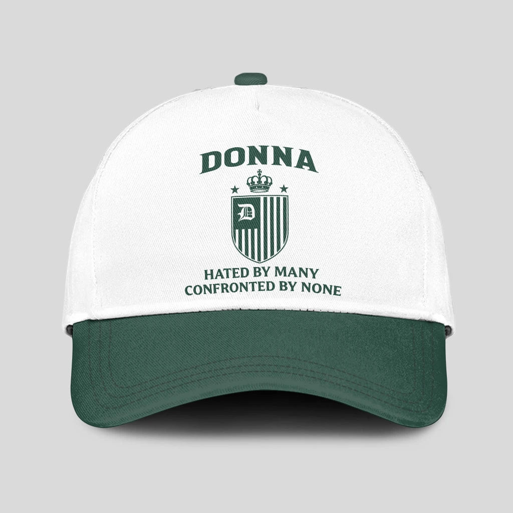Hated By Many Confronted By None Luxury Logo Cap DONNA 13K1 C41PF