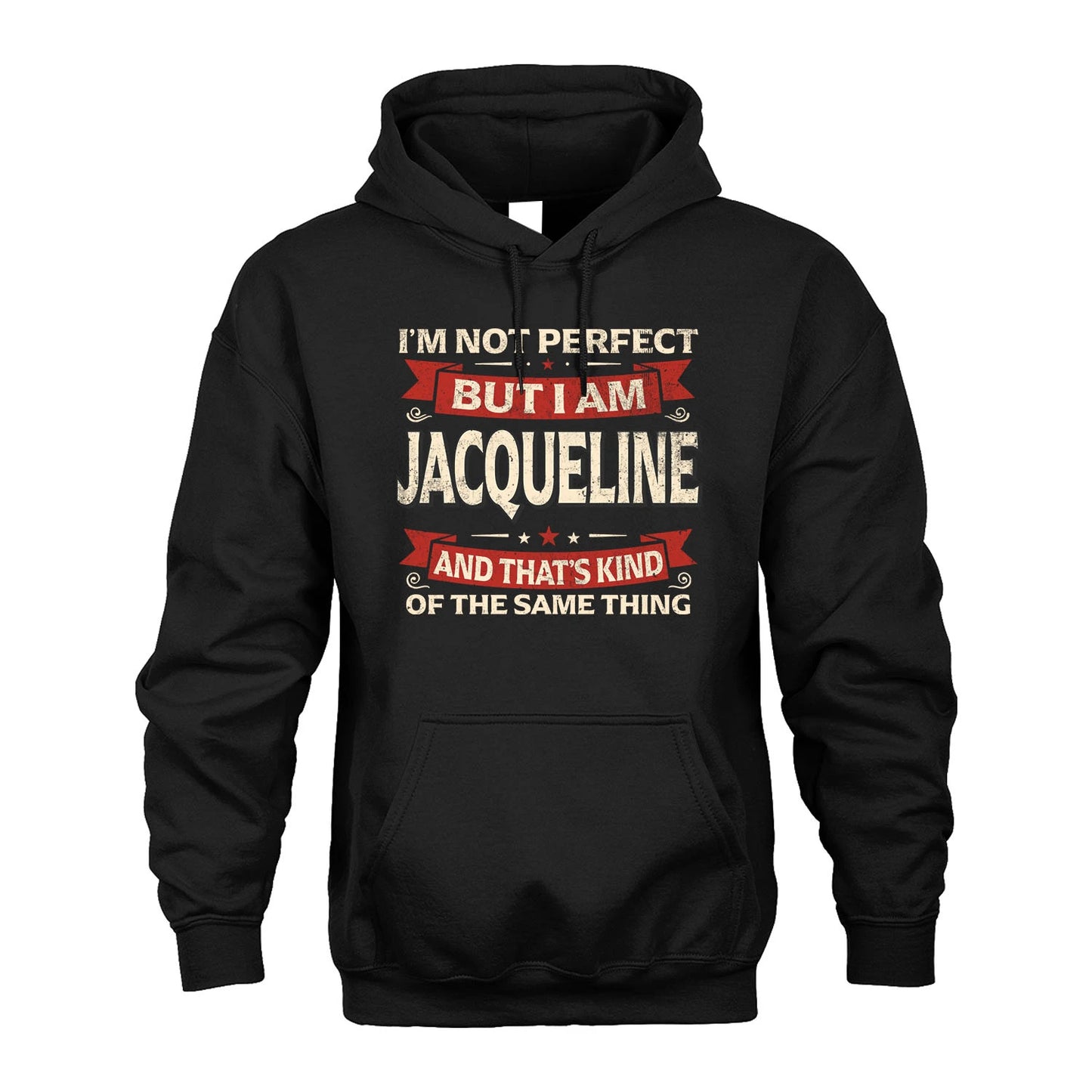 JACQUELINE 13K1-566 I'm Not Perfect But I Am...
