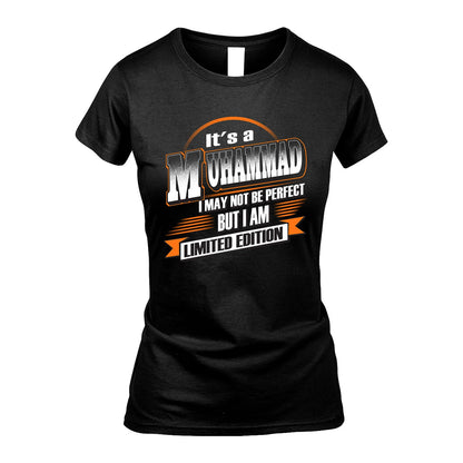MUHAMMAD 13K1-514 Personalized "It's a ... I May Not Be Perfect..."