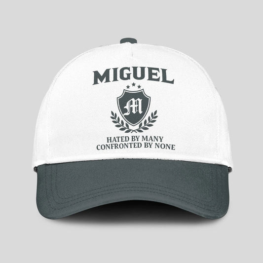 Hated By Many Confronted By None Royal Cap MIGUEL 13K1 C40PF