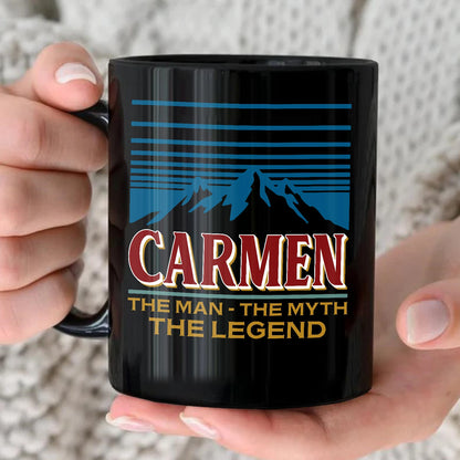 The Man The Myth The Legend Mountain Mug CARMEN 13K1 MG04