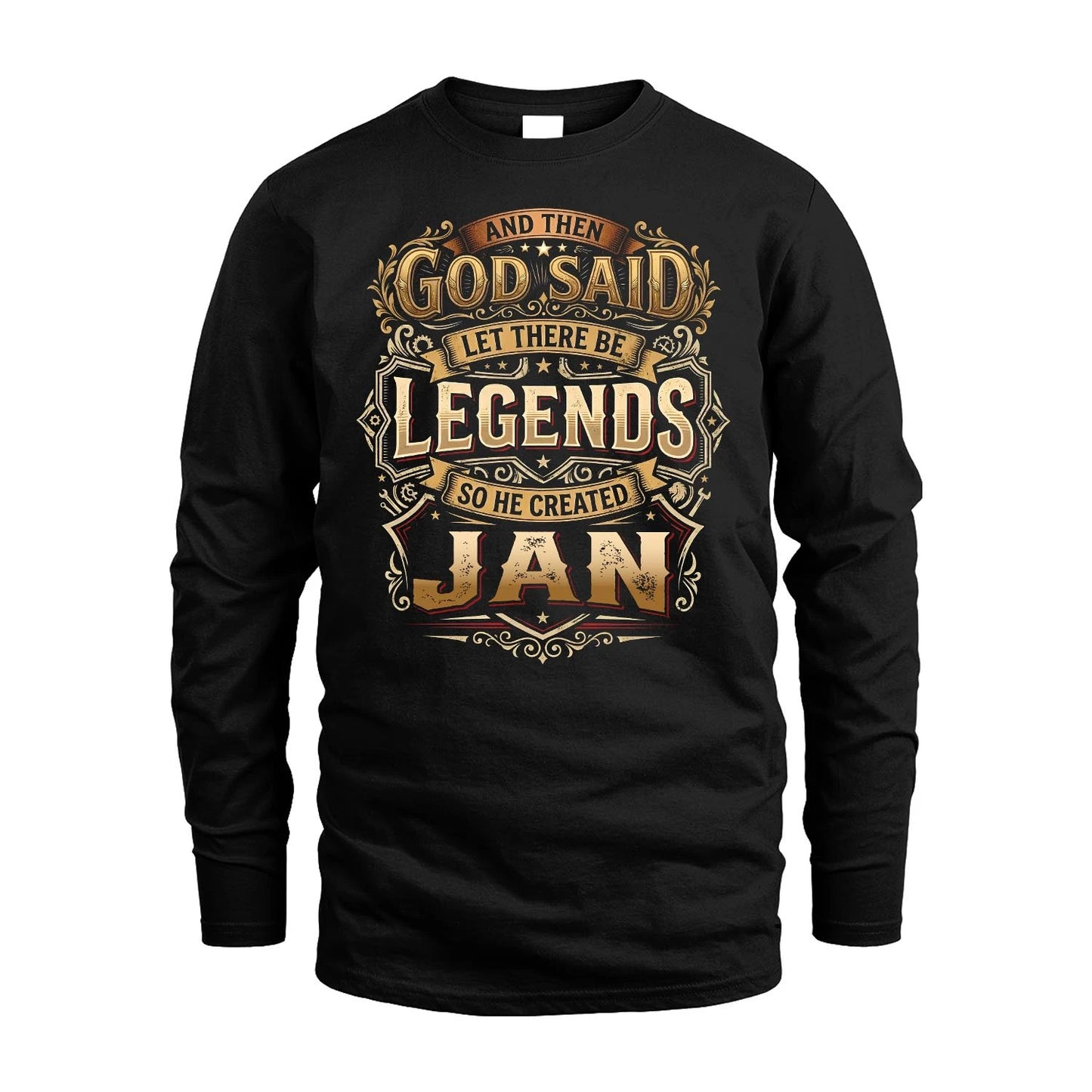 JAN 13K1-540 And Then God Said Let There Be Legends...