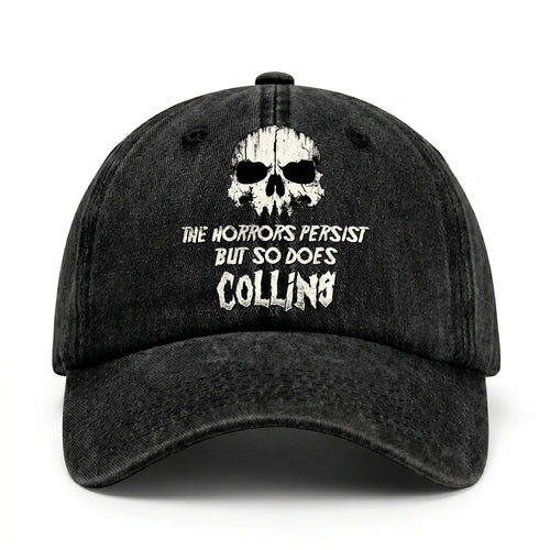 The Horrors Persist But So Does Your Name Cool Skull Washed Cap COLLINS 13K1 C134PF