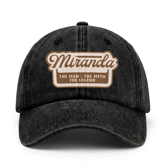 The Man - The Myth - The Legend MIRANDA 13K C29PF