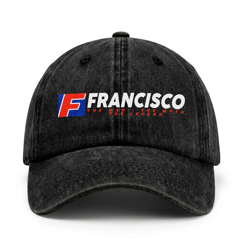 The Man - The Myth - The Legend FRANCISCO 13K C28PF