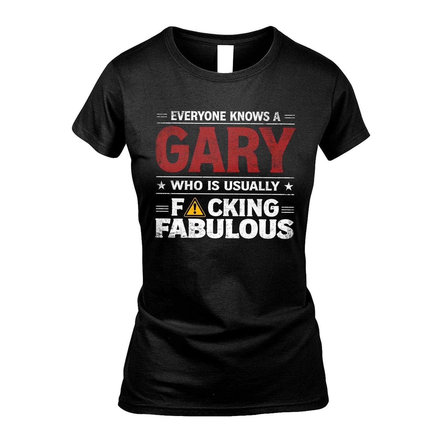 GARY 13K1-565 Everyone Know A/An Name Who Is Usually...