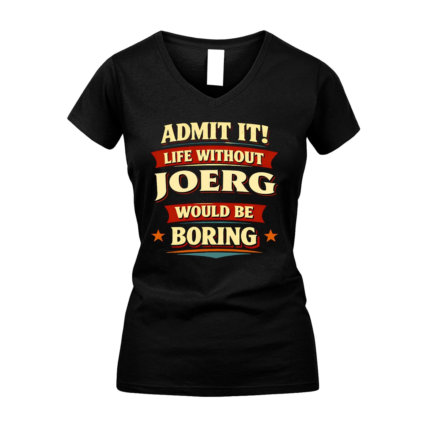 JOERG 13K10-503 Admit It Life Without...