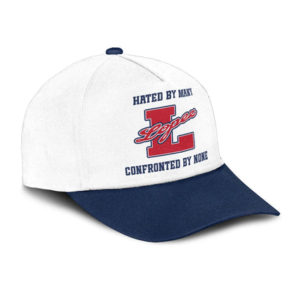 Hated By Many Confronted By None Sporty Cap LOPEZ 13K1 C45PF