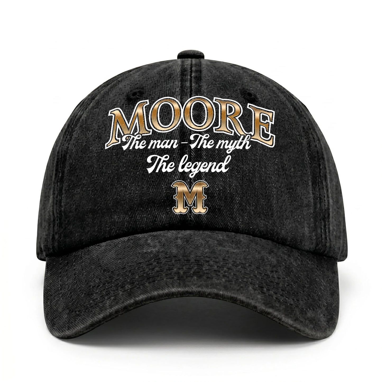 The Man - The Myth - The Legend MOORE 13K C21PF
