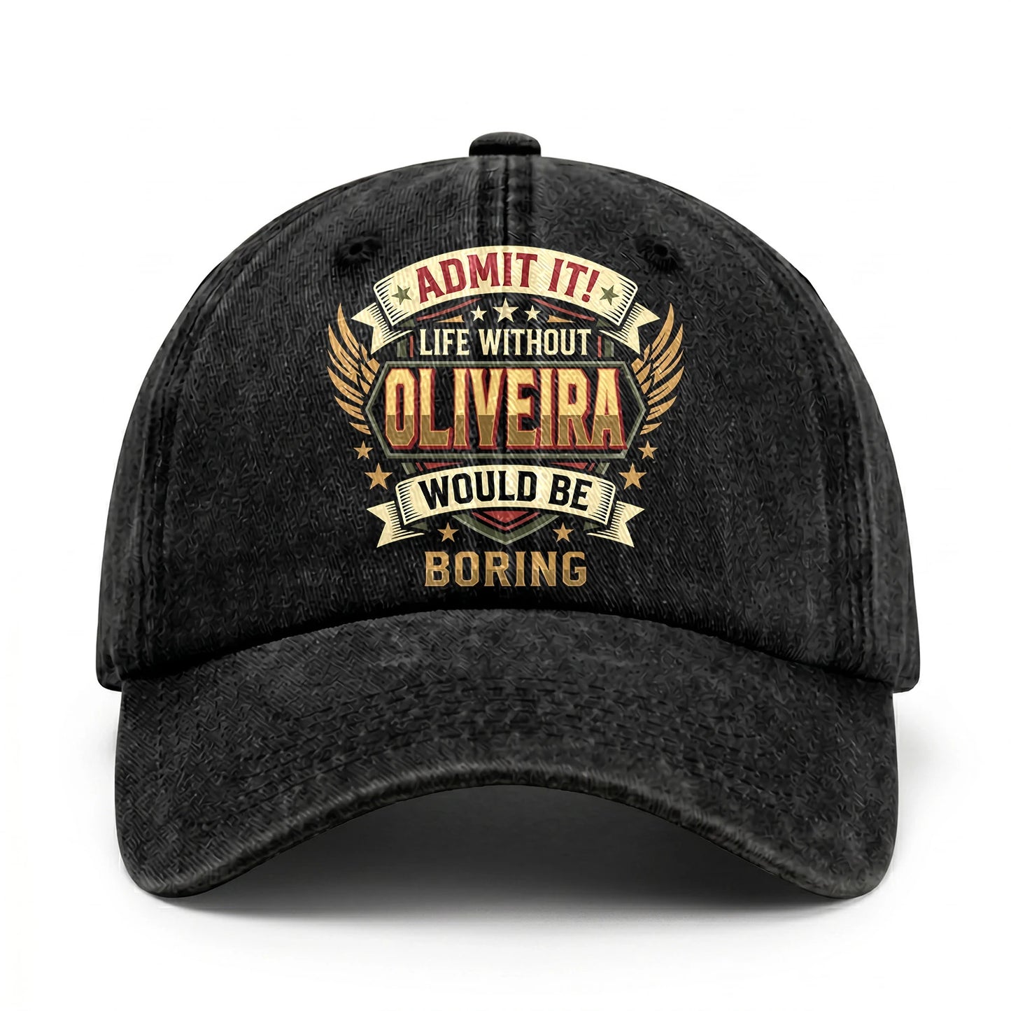 OLIVEIRA-13K1-C10PF Admit It! Life Without OLIVEIRA Would Be Boring