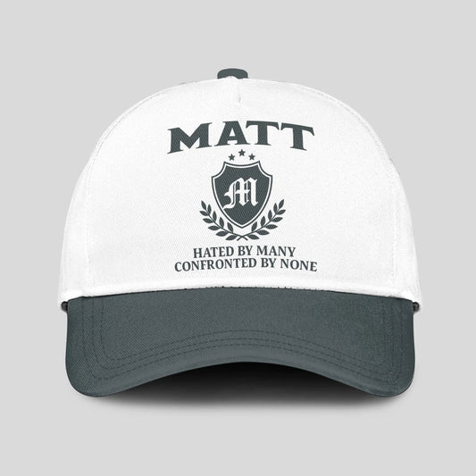Hated By Many Confronted By None Royal Cap MATT 13K1 C40PF