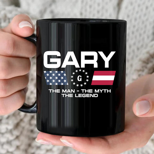 The Man The Myth The Legend Us Flag Mug GARY 13K1 MG23