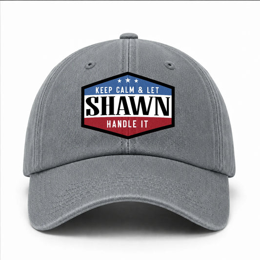 Keep Calm & Let Your Name Handle It Washed Cap SHAWN 13K1 C87PF