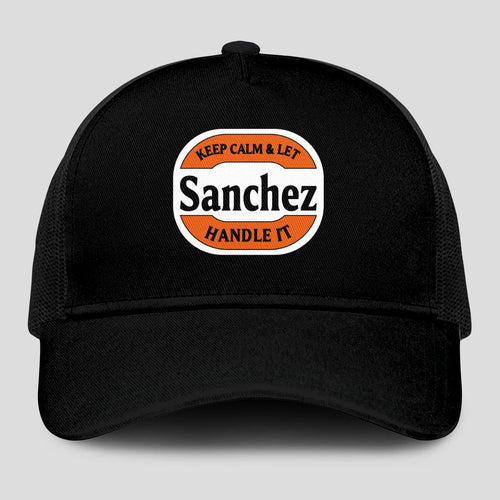Keep Calm & Let Your Name Handle It Black Mesh Cap SANCHEZ 13K1 C199PF