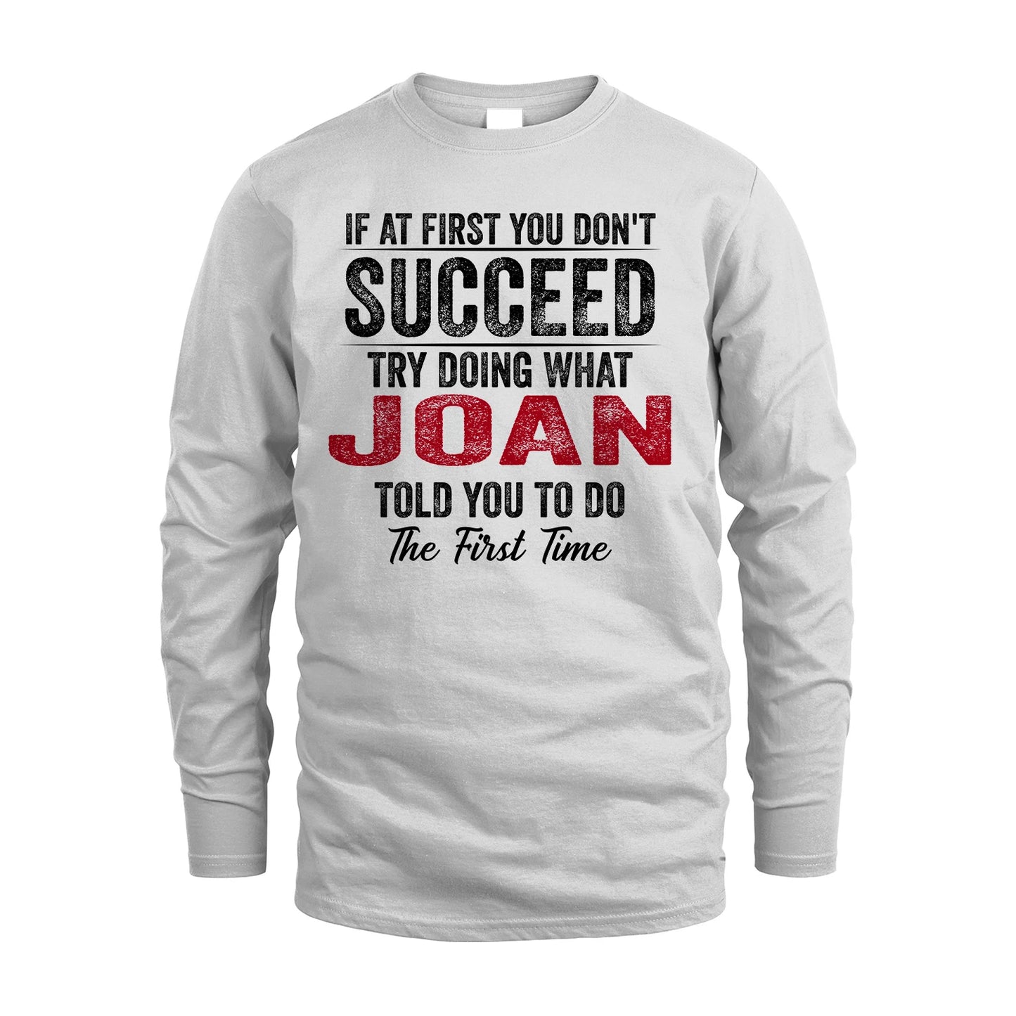 JOAN 13K1-357 If At First You Don't Succeed...