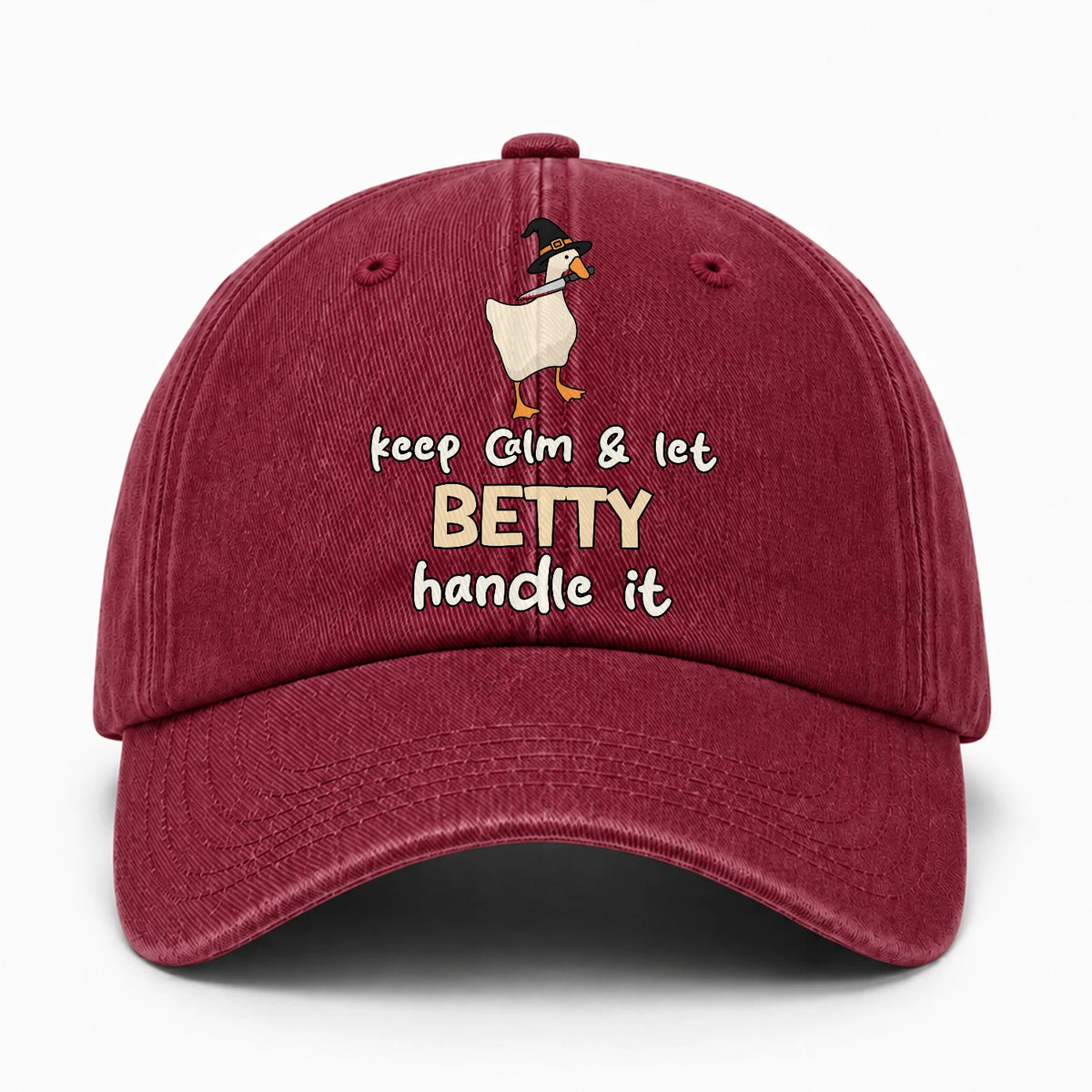 Keep Calm & Let Your Name Handle It Funny Witch Goose Washed Cap BETTY 13K1 C128PF