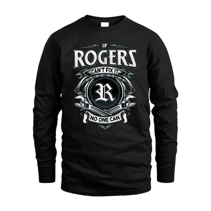 ROGERS 13K1-510 Personalized  "Can’t Fix It No One Can"