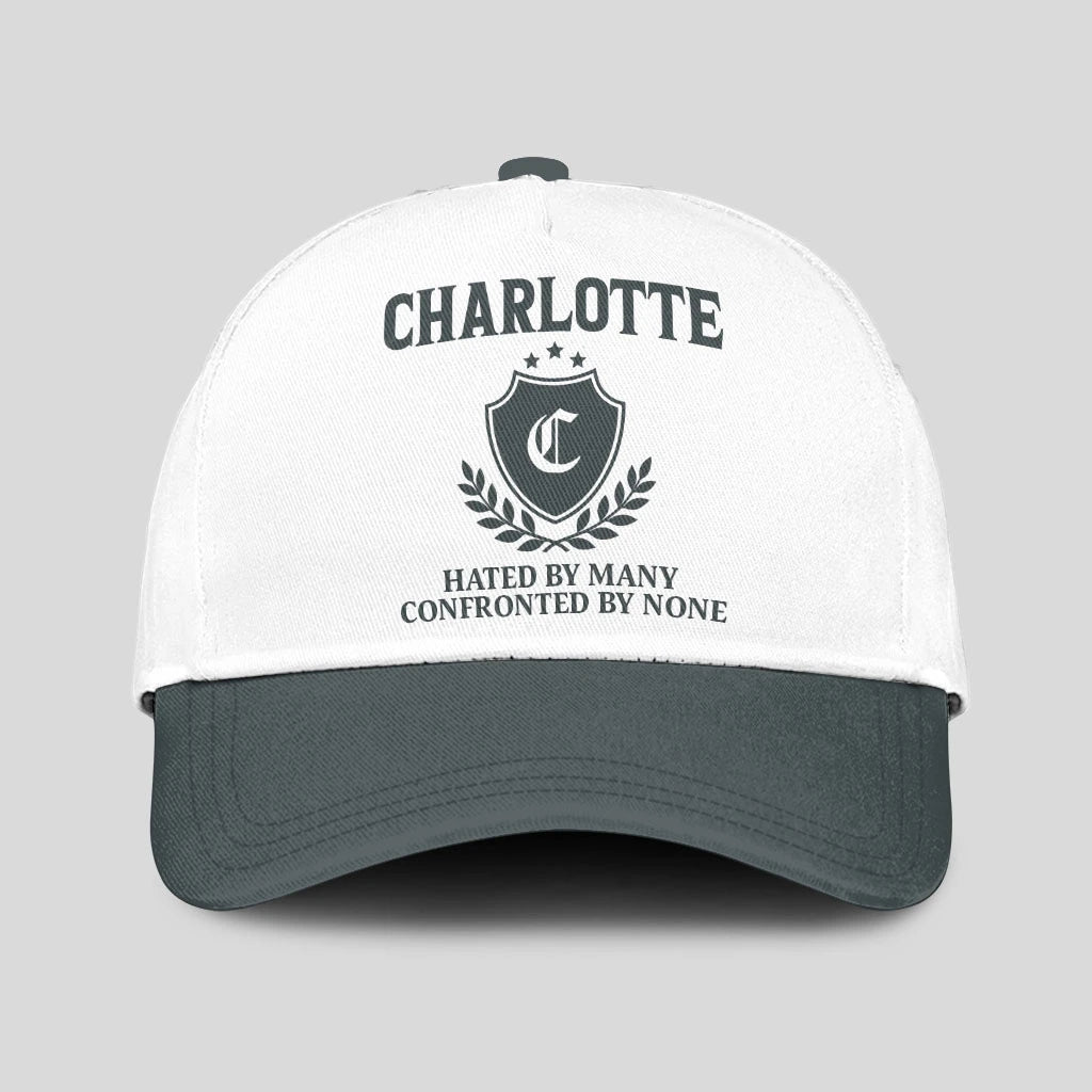 Hated By Many Confronted By None Royal Cap CHARLOTTE 13K1 C40PF