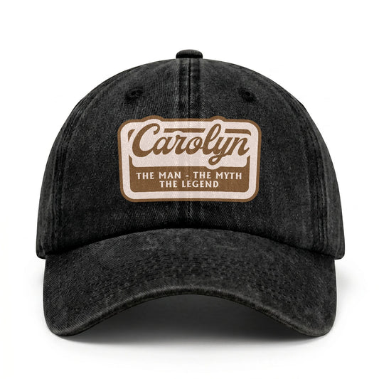 The Man - The Myth - The Legend CAROLYN 13K C29PF